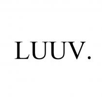 Заявляется словесное обозначение в виде слова LUUV. выполненное латинскими буквами с точкой на конце слова. Транслитерация слова русскими буквами ЛУУВ.