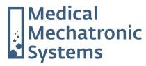 «Medical Mechatronic Systems»
