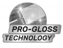 PRO-GLOSS TECHNOLOGY