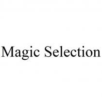 Magic Selection