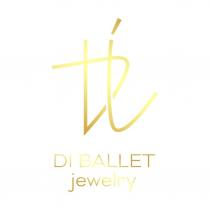 DI BALLET jewelry