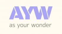 AYW as your wonder