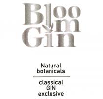 BLOOM GIN NATURAL BOTANICALS CLASSICAL GIN EXCLUSIVE