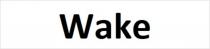 Wake