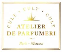 ATELIER DE PARFUMERI CULT PARIS MOSCOW