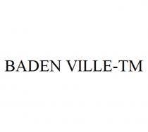 BADEN VILLE-TM