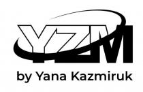 YZM by Yana Kazmiruk