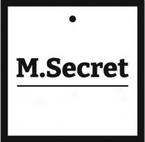 M.SECRET
