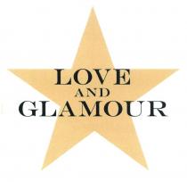 LOVE AND GLAMOURE