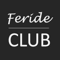 Feride CLUB