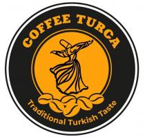 CОFFEE TURCA, Traditional Turkish Taste