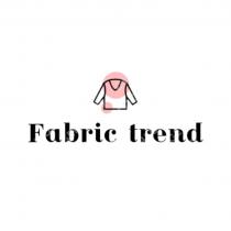 Fabric trend