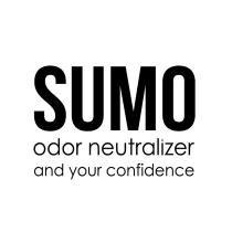 SUMO odor neutralizer and your confidence