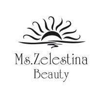 Ms.Zelestina Beauty