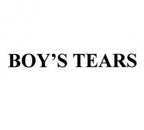 BOY'S TEARS