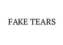 FAKE TEARS