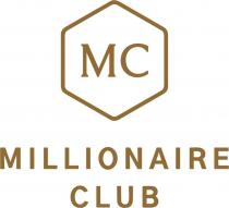 MC MILLIONAIRE CLUB