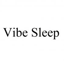 Vibe Sleep