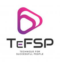 TeFSP TECHNIQUE FOR SUCCESSFUL PEOPLE