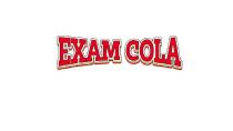 EXAM COLA