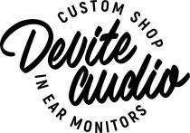 CUSTOM SHOP, Devite audio, IN EAR MONITORS