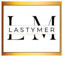 LM LASTYMER