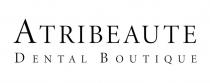 ATRIBEAUTE DENTAL BOUTIQUE