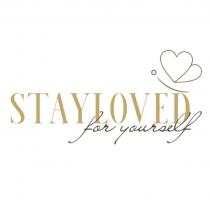 STAYLOVED for yourself