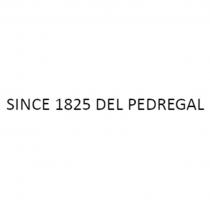 SINCE 1825 DEL PEDREGAL