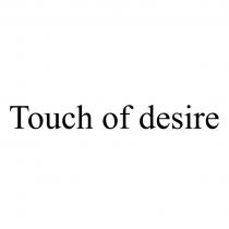 Touch of desire