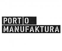 PORT O MANUFAKTURA