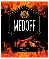 MEDOFF, PREMIUM, SINCE