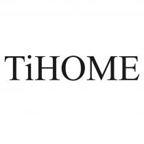 TiHOME