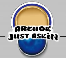 AREUOK JUST ASKIN