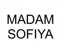 MADAM SOFIYA