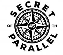 SECRET OF 45TH PARALLEL