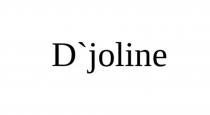 D`joline