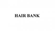 HAIR BANK