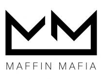 MM MAFFIN MAFIA