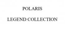 POLARIS, LEGEND COLLECTION