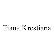 Tiana Krestiana