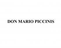 DON MARIO PICCINIS
