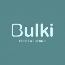 Bulki PERFECT JEANS