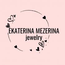 EKATERINA MEZERINA jewelry