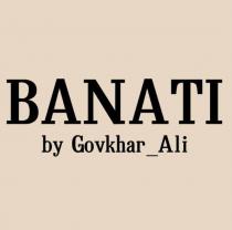 BANATI by Govkhar_Ali