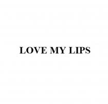 LOVE MY LIPS