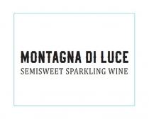 MONTAGNA DI LUCE SEMISWEET SPARKLING WINE