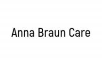 ANNA BRAUN CARE