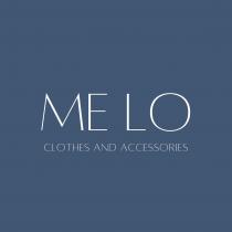 ME LO, CLOTHES AND ACCESSORIES