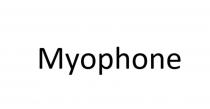 Myophone